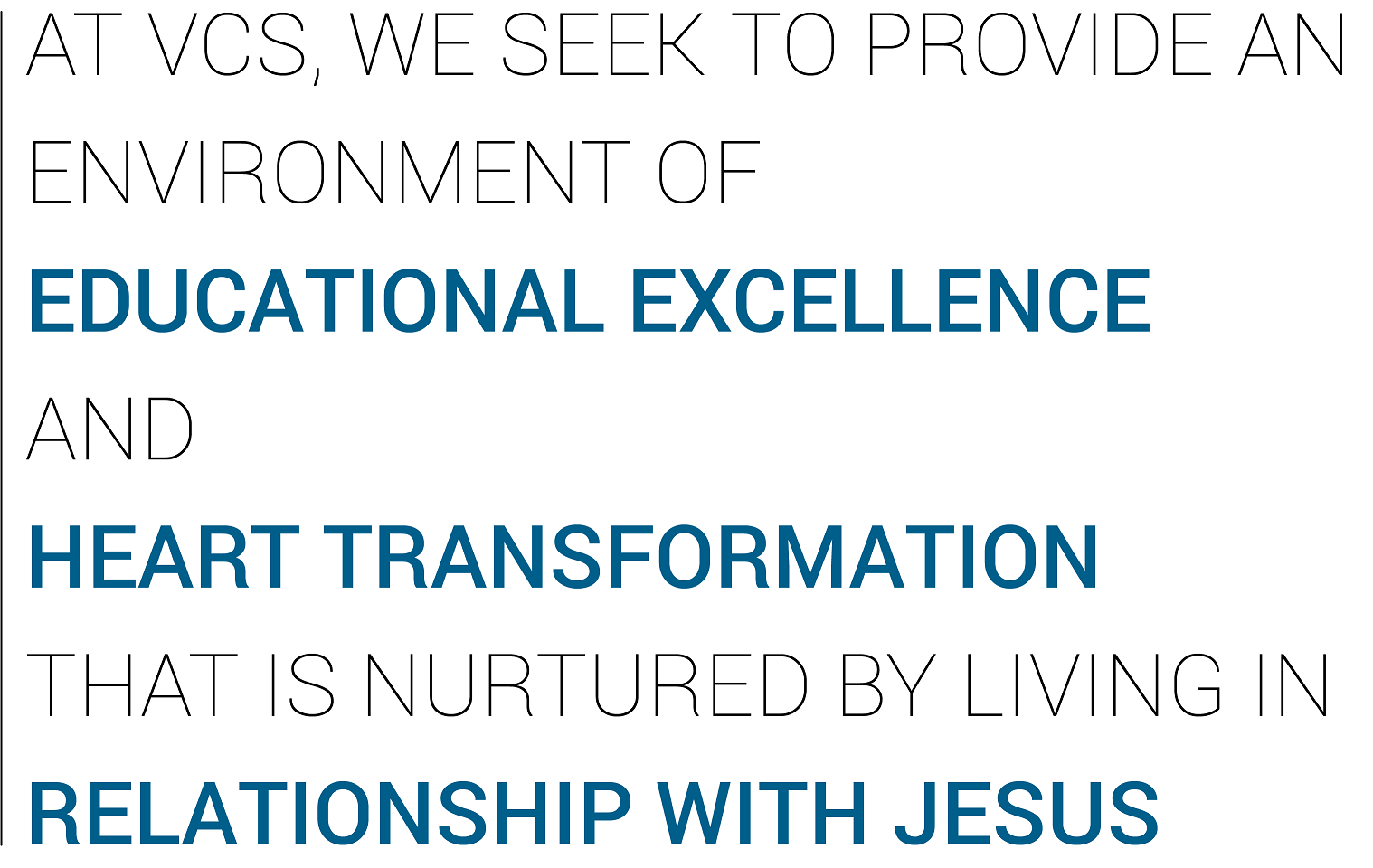 Slogan for Vancouver Christian School